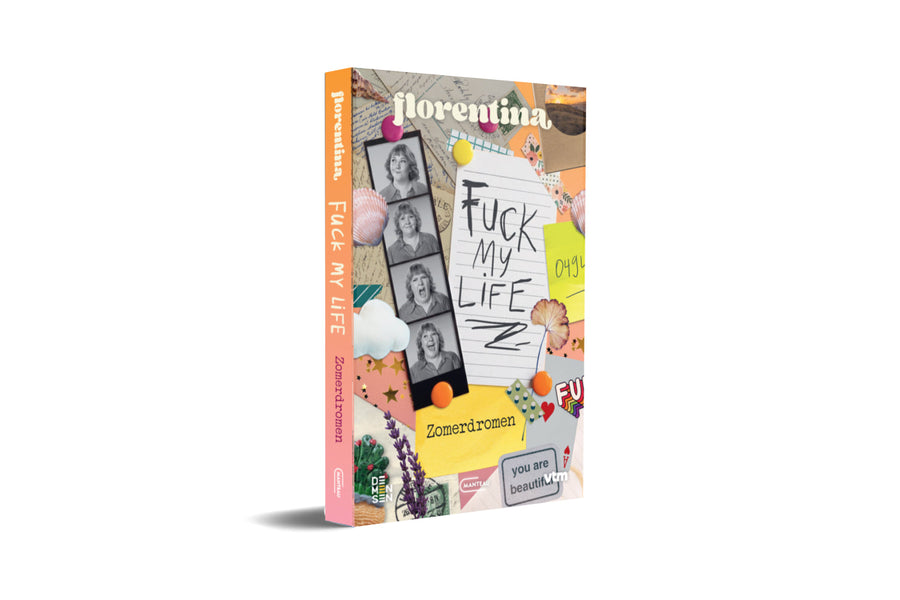 Florentina. Fuck my life. Zomerdromen - afbeelding 1